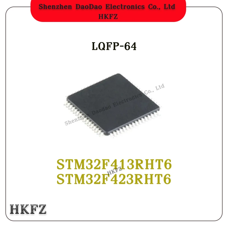 

STM32F413RHT6 STM32F423RHT6 LQFP-64 Microcontroller chip new original
