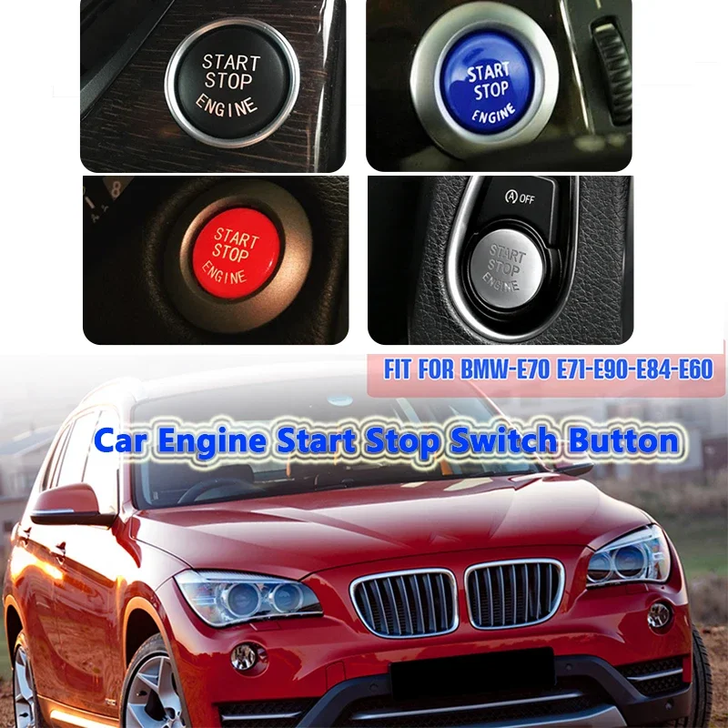 Car Engine Start Stop Switch Button Replace Cover Black Red Blue Silvery Trim Fit For BMW E70 E71 E84 E90 E60 Car Accessories