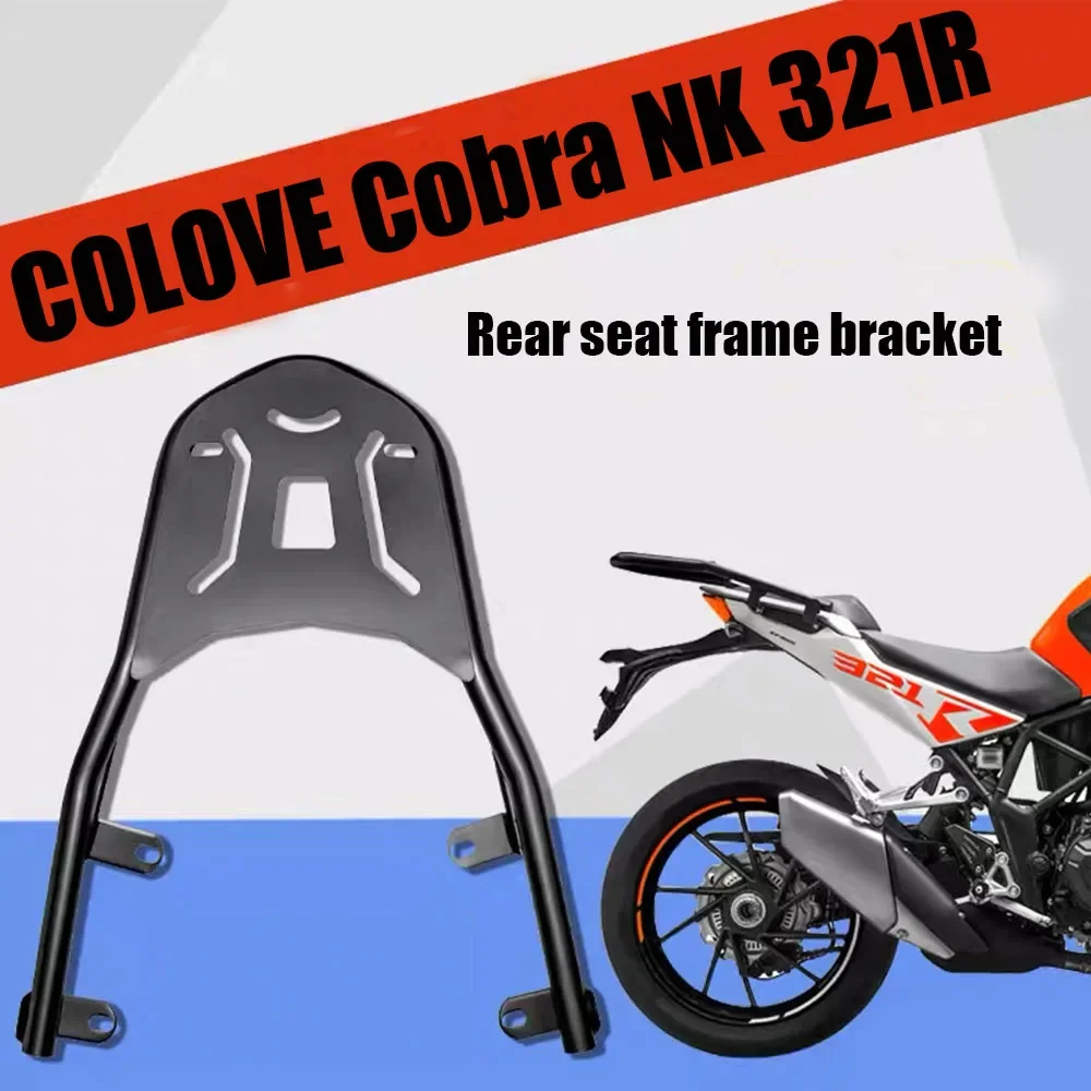 

Rear Seat Rack Bracket For COLOVE Cobra NK 321R Pure Racer Scrambler Luggage Carrier Cargo Shelf Support COLOVE Cobra NK 321R