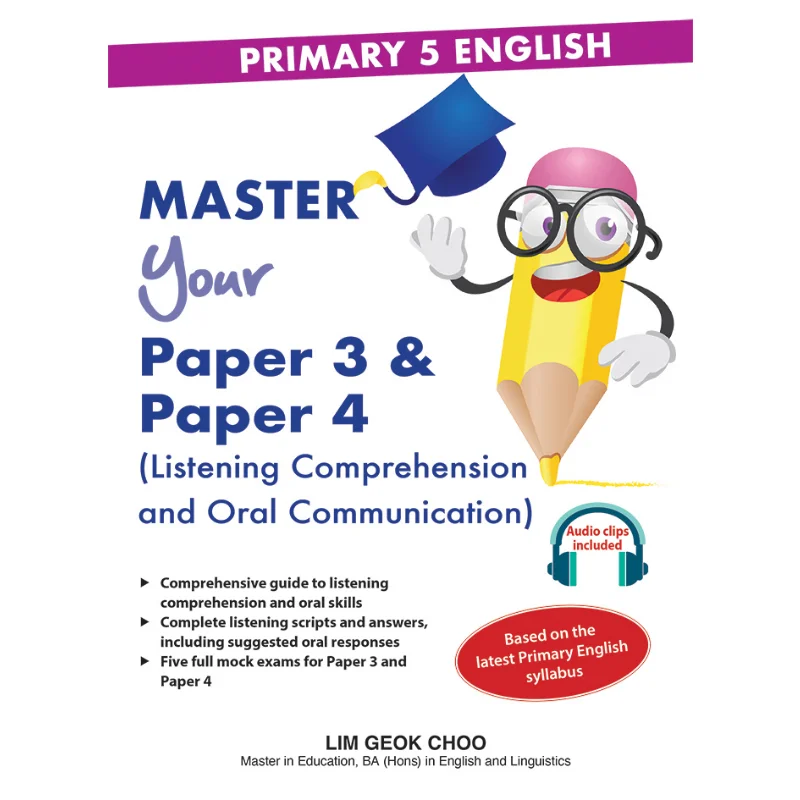 

P5 English Master Your Paper 3 4. Прослушивание полости рта Lim Geok Choo Учебная программа для планирования и развития 9789814996150 Книга