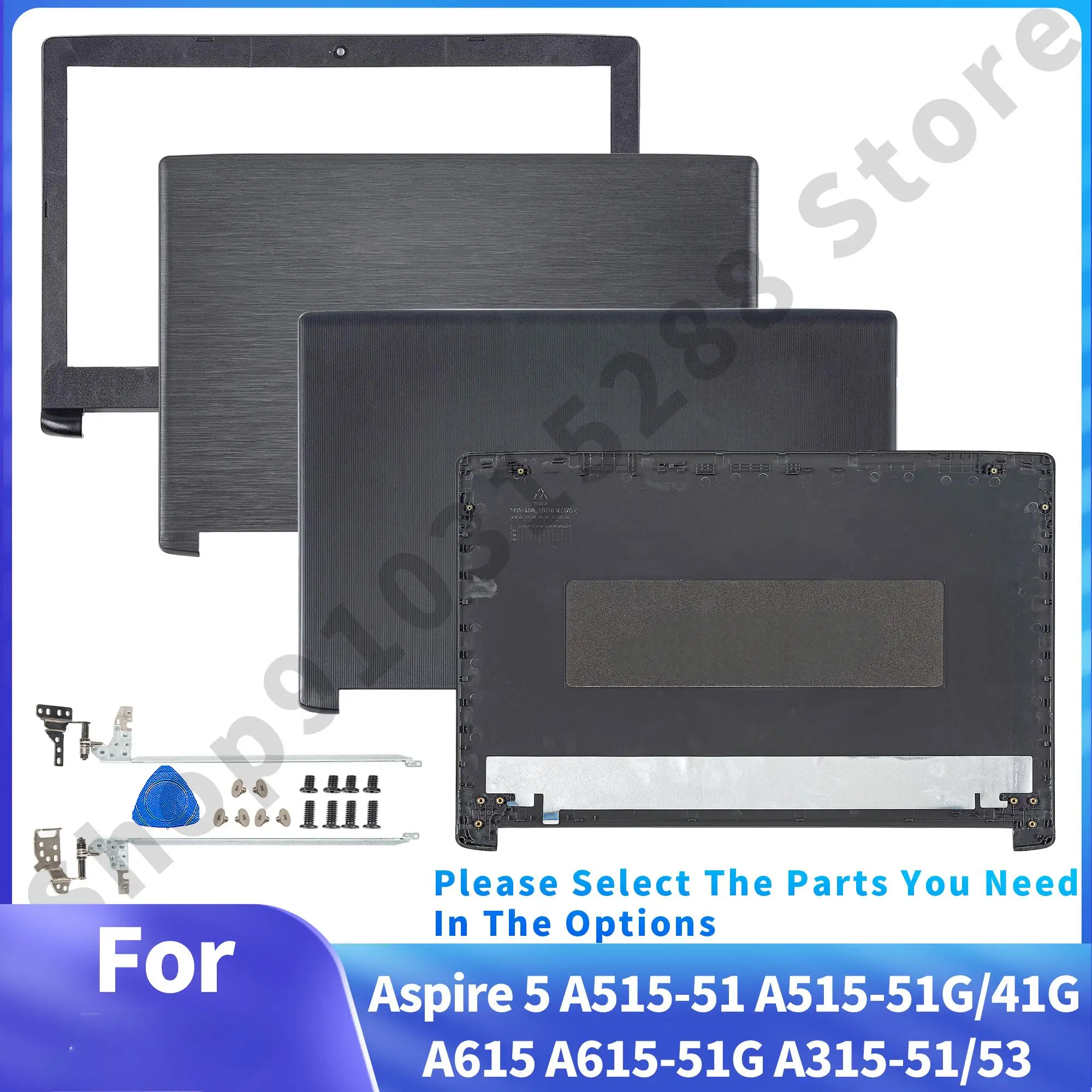 Housing Case For Aspire 5 A515-51 A515-51G A515-41G A615-51 A315-53 Rear Lid TOP case LCD Back Cover/Front Bezel/Hinges N17C4