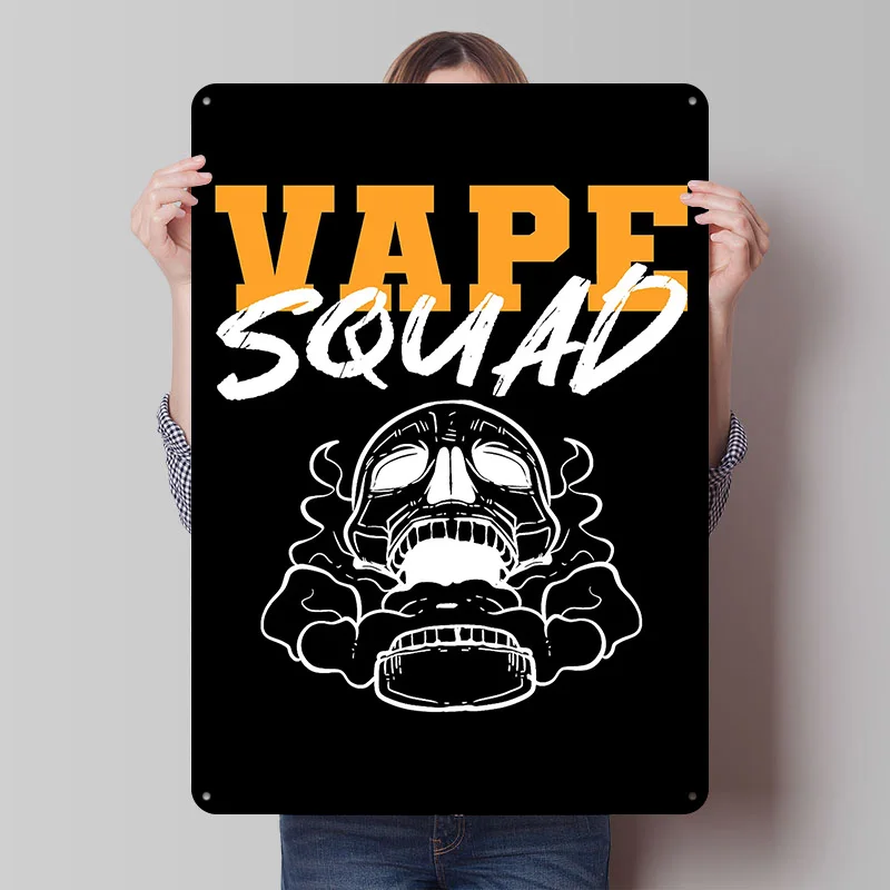 Vape Squad Drinker or Smok Tinplate Posters Customizable Wall Art Retro Vintage Metal Signs for Home Room Bar Accessories Garden
