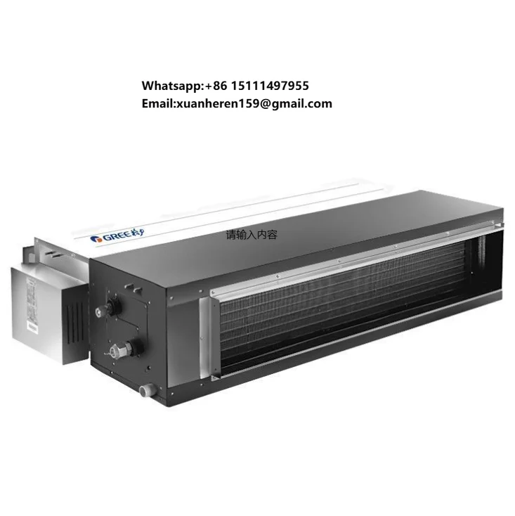 Gree Central air Conditioning Terminal Fan Coil Unit 1,4-pipe-3-Row Duct