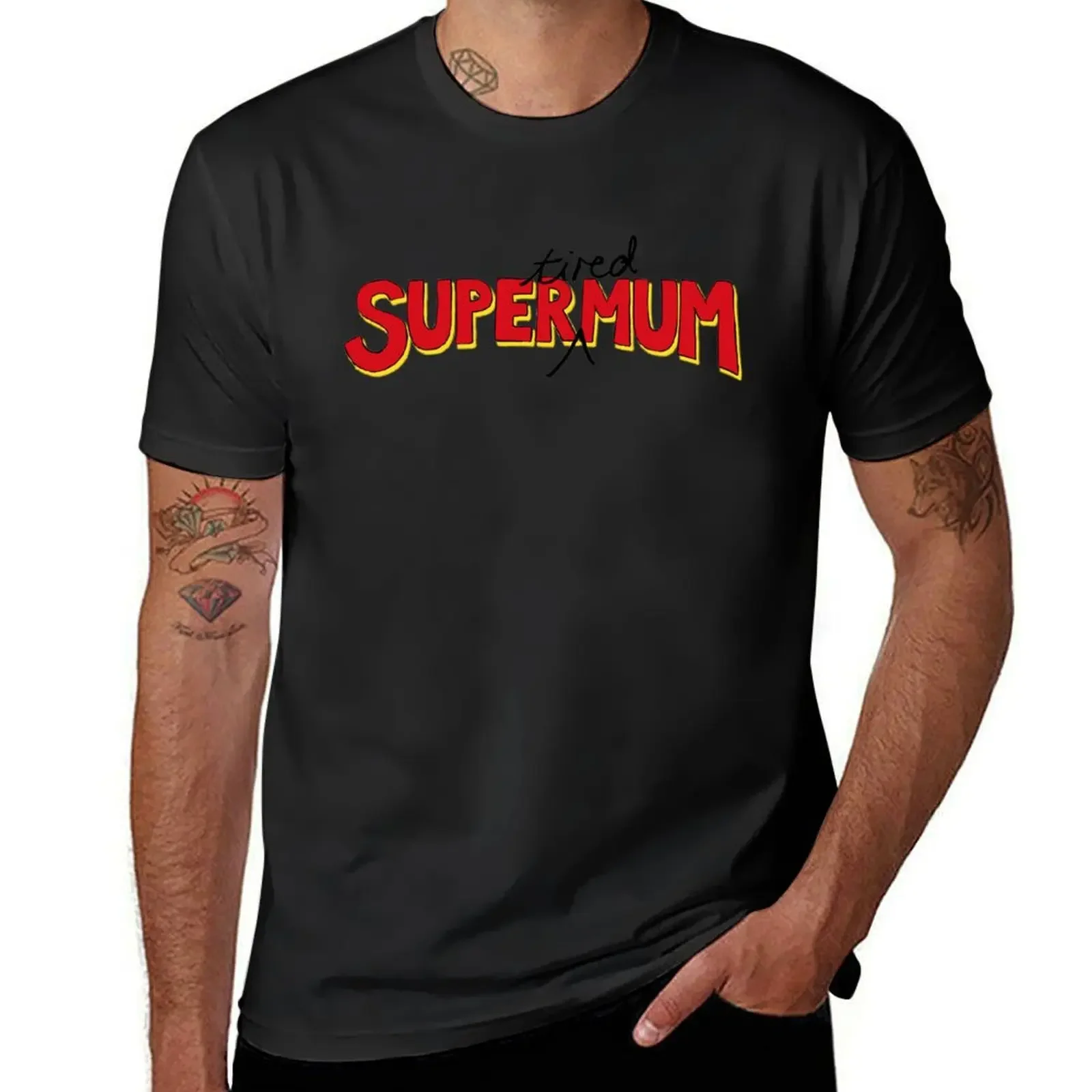 Super(tired)Mum T-Shirt cotton graphic tees blacks sweat shirts, men