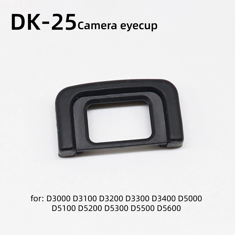 Soft Rubber DK-25 Camera Eyecup Viewfinder Protector for Nikon D3100 D3200 D3300 D3400 D5100 D5200 D5300 D5500 D5600 Accessories