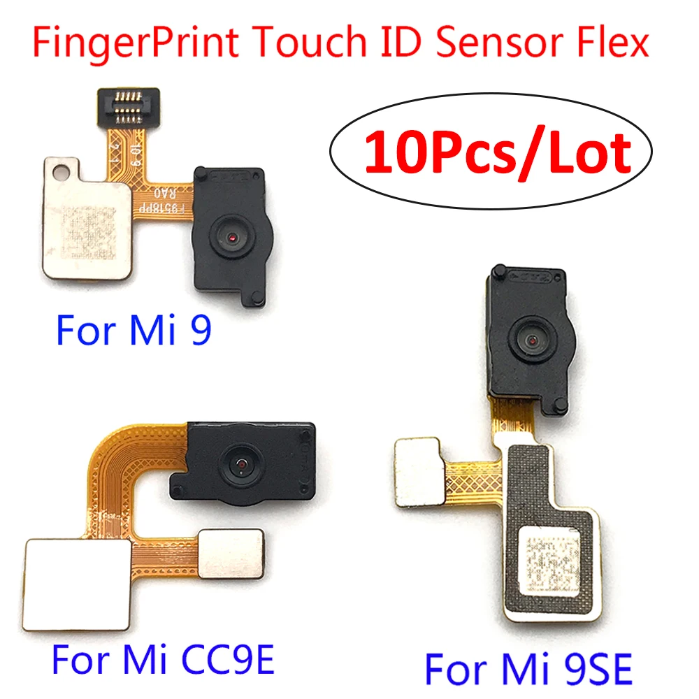 

10Pcs，New Fingerprint Sensor Scanner Touch ID Connecter Proximity Sensor Flex For Xiaomi Mi9 Mi 9 Se 9Se / Mi A3 CC 9E CC9e