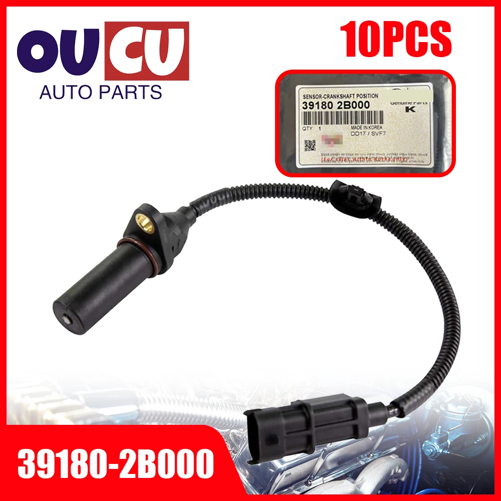 NEW 10Pcs 391802B000 crankshaft position sensor For Elantra Sonata Santa fe For Optima Forte Rio OEM 39180-2B000 39180 2B000