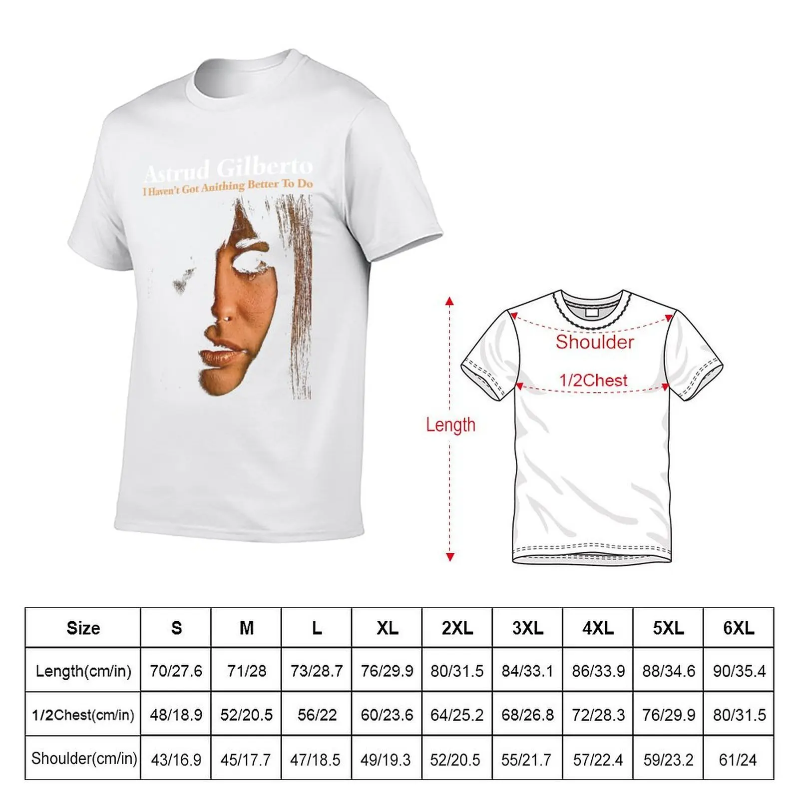 ASTRUD GILBERTO T-Shirt t shirts for man graphic funny g man t shirts for men T-Shirt