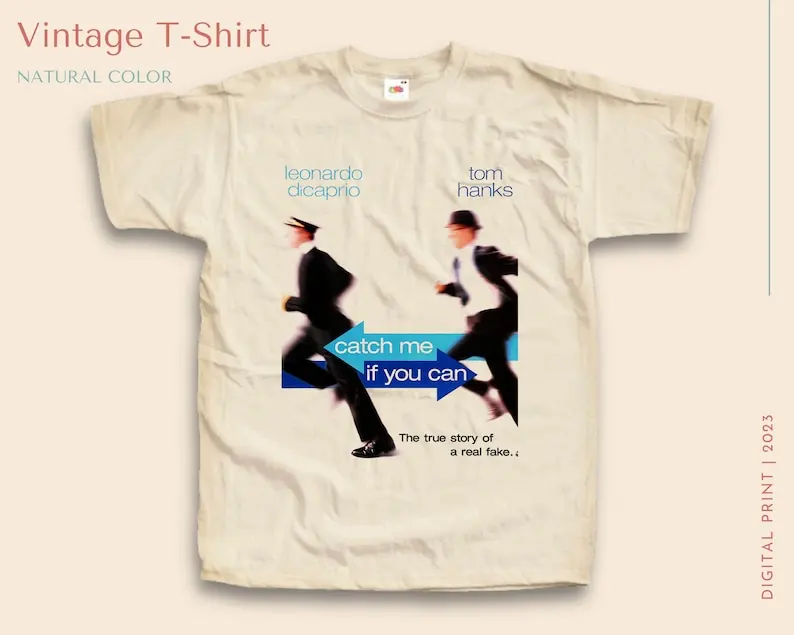 

Vintage TShirt Catch Me If You Can V2 NATURAL color Men Woman Unisex T-Shirt Digital Print Sizes