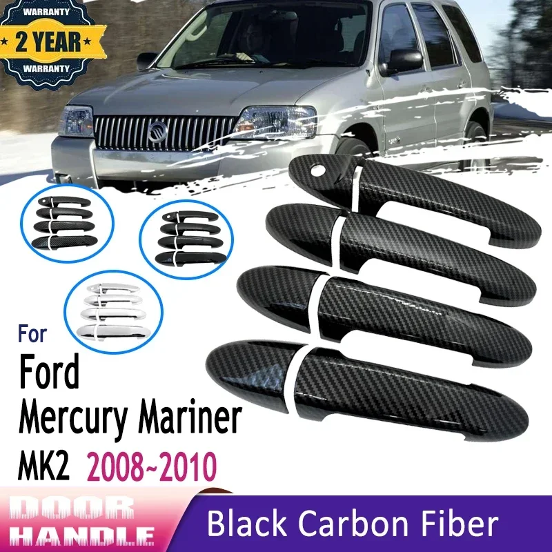 

Luxurious Carbon Fiber Exterior Covers For Ford Mercury Mariner MK2 2008 2009 2010 Auto Door Handle Anti Scratch Car Accessories