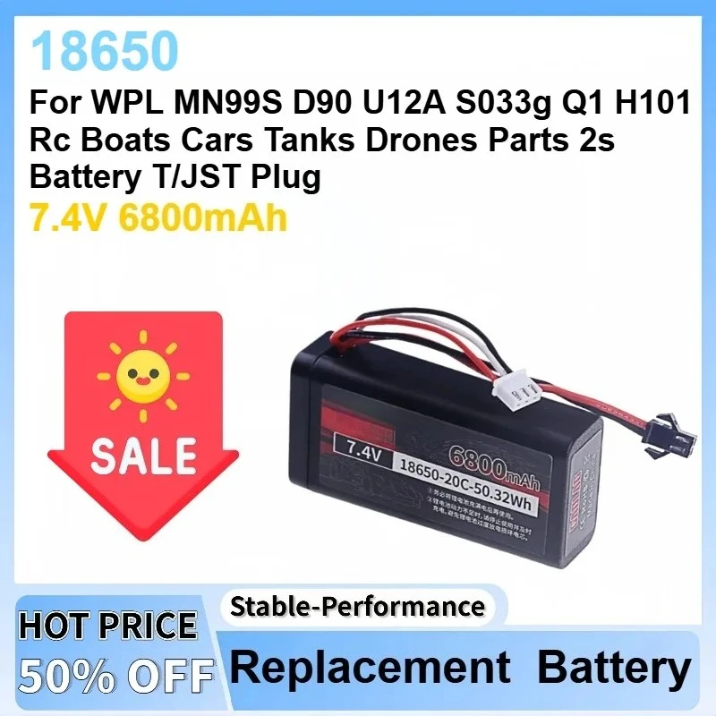

7.4V 6800mAh 18650 Li-ion Battery For WPL MN99S D90 U12A S033g Q1 H101 Rc Boats Cars Tanks Drones Parts 2s Battery T/JST Plug