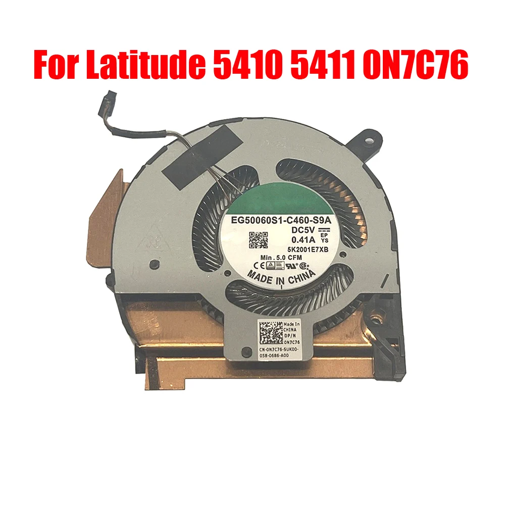 

Laptop Cooling Fan For DELL For Latitude 5410 5411 0N7C76 N7C76 EG50060S1-C460-S9A DC5V 0.41A DFS5K12304363J FMCR DC28000PYF0