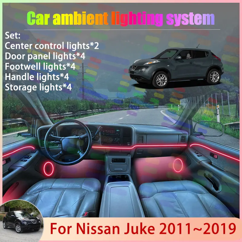 

For Nissan Juke 2011~2019 2012 2013 2014 F15 MK1 2/18 in 1 Car Atmosphere Light Lamp RGB Shade Ensemble Streamer Atmosphere Set