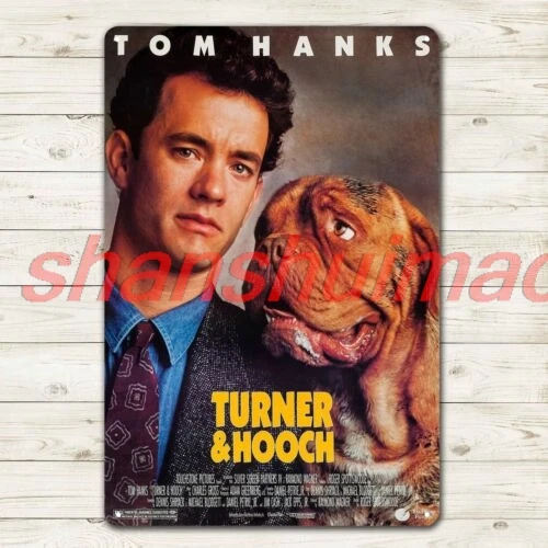 ALI Turner & Hooch Tom Hanks Movie Metal Poster Tin Sign 20x30cm Collectable Plate