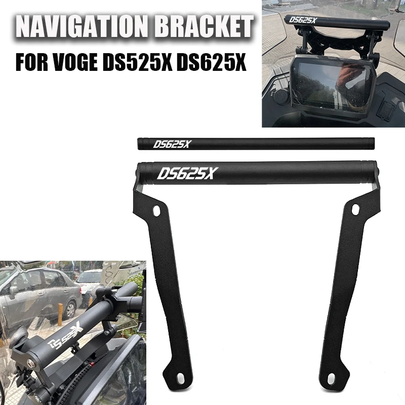 

For VOGE Valico 625DSX DSX625 DS625X DS525X DSX525 525DSX DSX 525 625 DSX GPS Navigation Bracket Phone Holder Stand Support