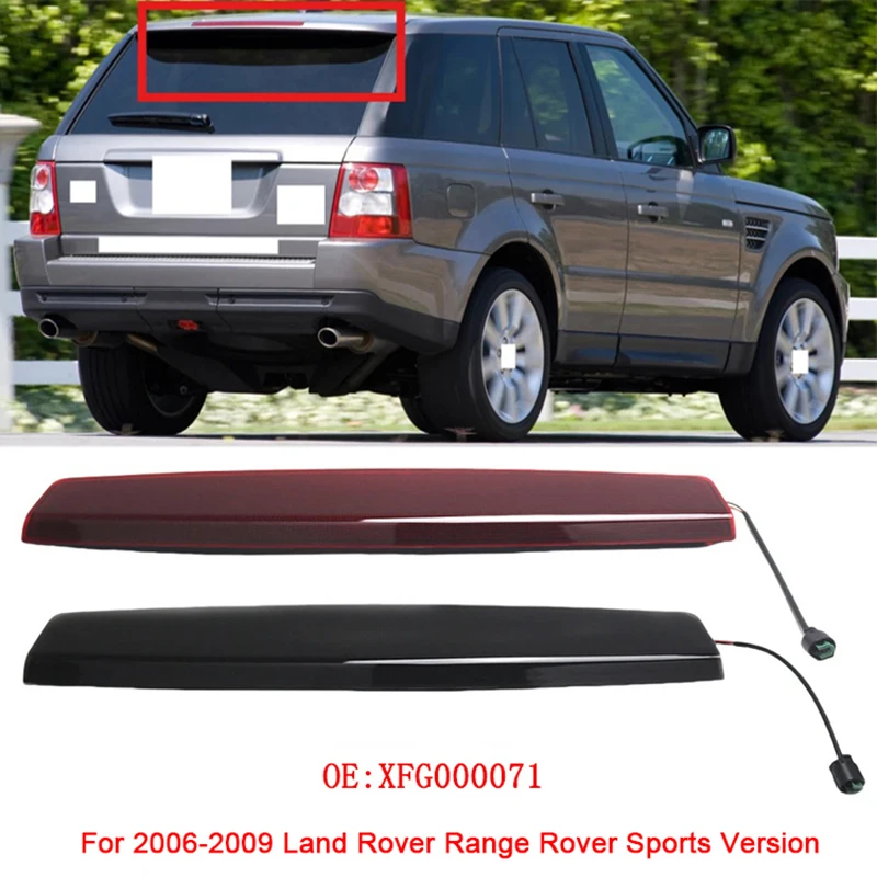 

Для Land Rover Range Rover Sport версии 2006-2009 годов XFG000071, задний тормозной фонарь для предотвращения столкновений, задний предупредительный стоп-сигнал