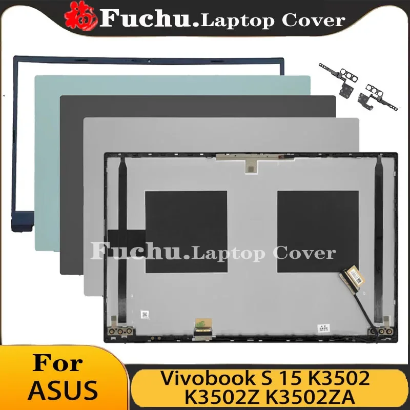 

NEW Original Laptops Case For ASUS Vivobook S 15 K3502 K3502Z K3502ZA Laptop Screen LCD Back Cover Top Case Front Bezel Hinges