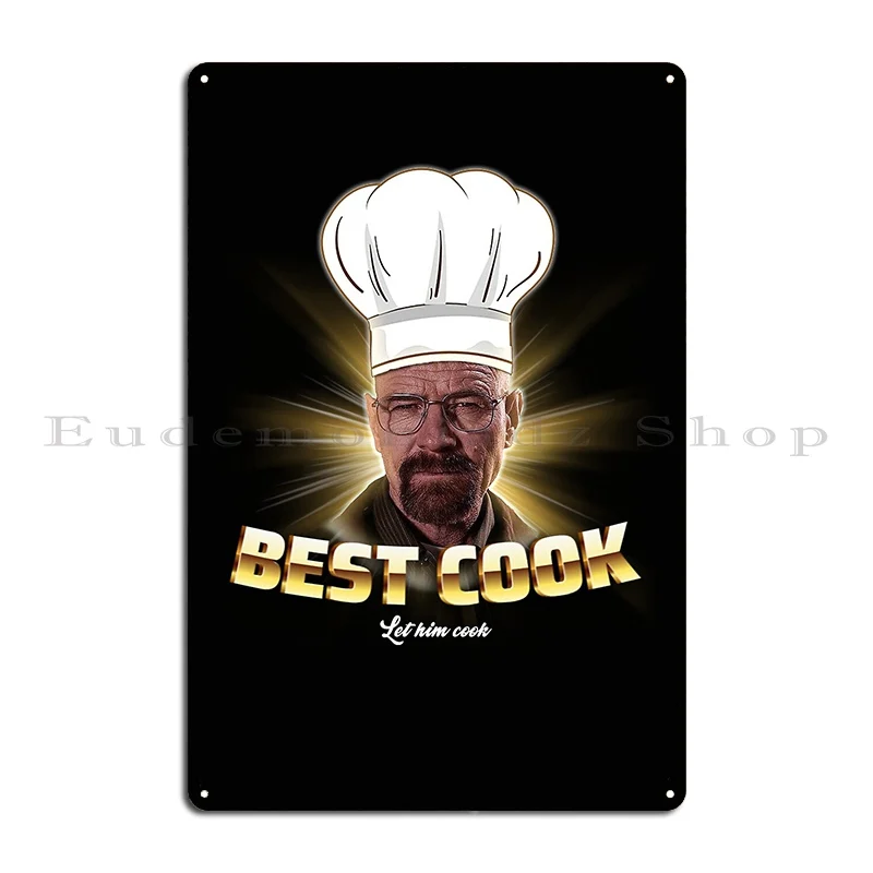 Let Him Cook Cursed Streetwear Metal Signs Wall Decor Kitchen Printing Plaques Wall Decor Tin Sign Poster