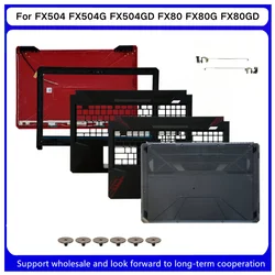 Laptop LCD Back COVER/Front Bezel/Palm Rest COVER/Bottom Base Case New For Kailxuling FX504 FX504G FX504GD FX80 FX80G FX80GD