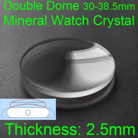 2.5mm Thickness Double Dome Mineral Watch Glass 30mm - 38.5mm Round Transparent Watch Crystal Lens Repair Replacement Part