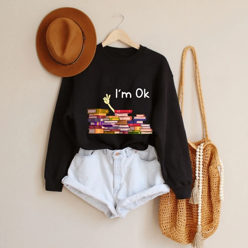 Women's Book Printing I'm OK Hoodie Academic Atmosphere  Sportwear Graphic Plus Size High Street Sweatshirt Spring & Autumn