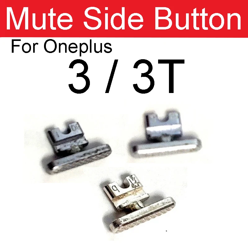 Mute Button For OnePlus 1+ 3 3T 5 5T 6 6T Side Slip Mute Key Silent Button Flex Cable Replacement