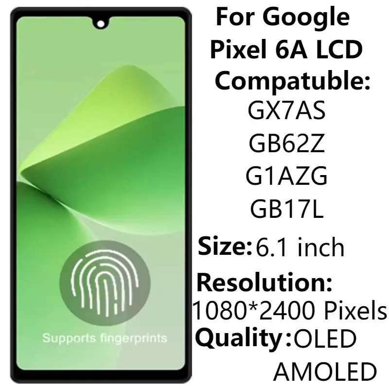 

AMOLED/OLED дисплей 6,1 дюйма для Google Pixel 6a GX7AS GB62Z, ЖК-дисплей с рамкой, детали для замены и ремонта