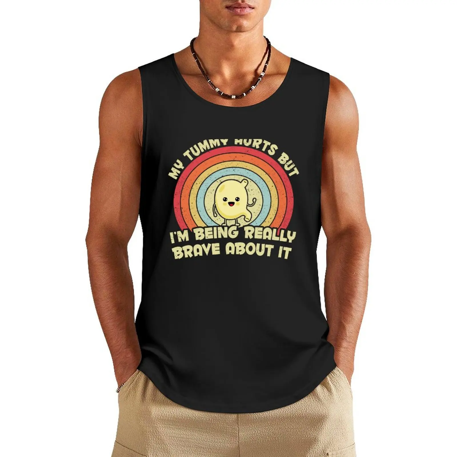 

My Tummy Hurts But I'm Being Really Brave About It Funny Sarcastic Stomach ache Vintage Tank Top vest for men