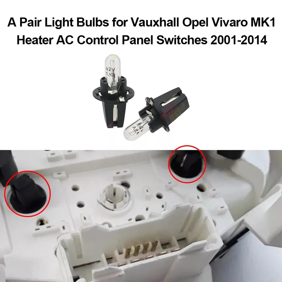 Ein Paar Glühbirnen für Vauxhall Opel Vivaro MK1 Heizungs- und Klimaanlagen-Bedienfeldschalter – Detail 4