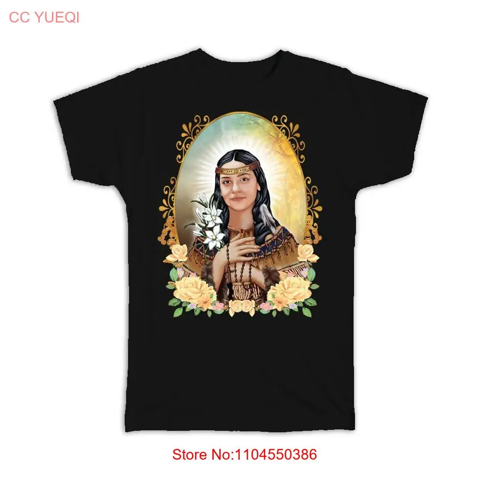 Saint Kateri Tekakwitha T Shirt Catholic Catherine Lily Of The Mohawks Religious long or short sleeves