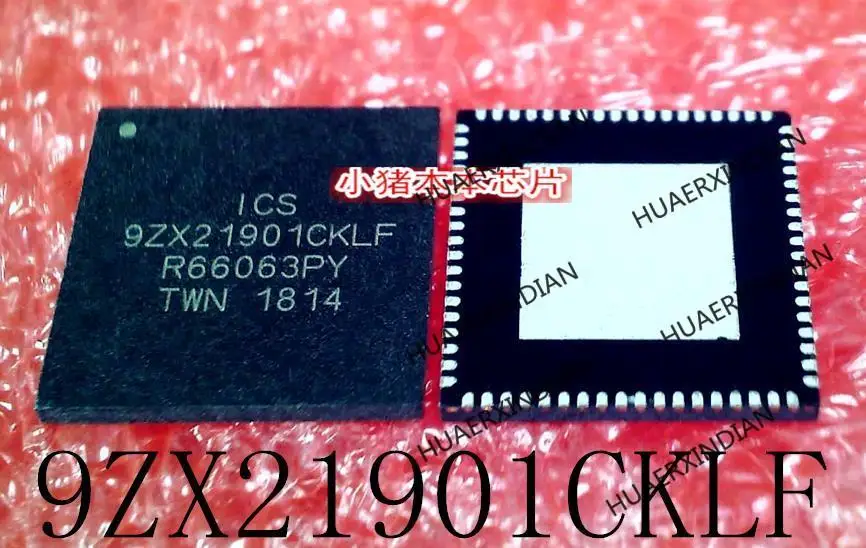 جديد وأصلي ICS9ZX21901CKLF 9ZX21901CKLF 92X21901CKLF QFN في المخزون