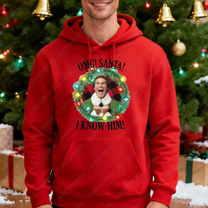 Lustiger OMG Santa Know Him Hoodies Vintage Weihnachten Sweatshirt Elf Weihnachtspullover Urlaub Film Grafik Hoody Männer Frau Hoodies