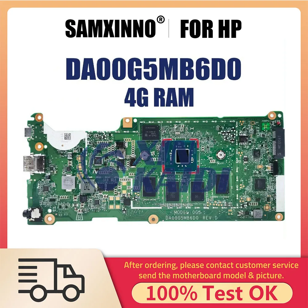 Notebook Mainboard For HP Chromebook 11 G7 G8 EE L52557-001 DA00G5MB6 Laptop Motherboard CPU N4000 4G-RAM 64G-SSD 100% Tested OK