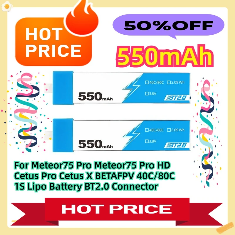 

For Meteor75 Pro Meteor75 Pro HD Cetus Pro Cetus X BETAFPV 550mAh 40C/80C 1S Lipo Battery BT2.0 Connector