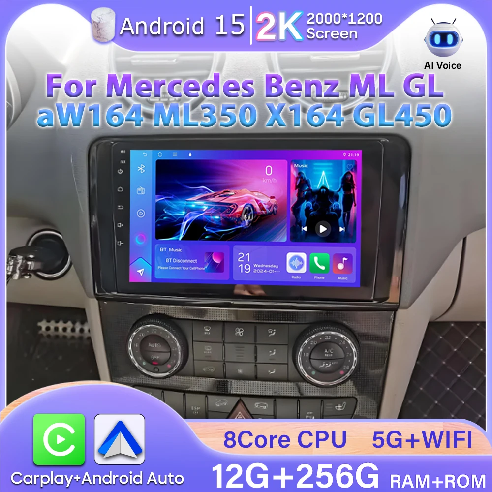 For Mercedes Benz ML GL aW164 ML350 ML500 GL320 X164 ML280 GL350 GL450 Carplay Android 15 GPS Navigation Video Car RadioNo 2din