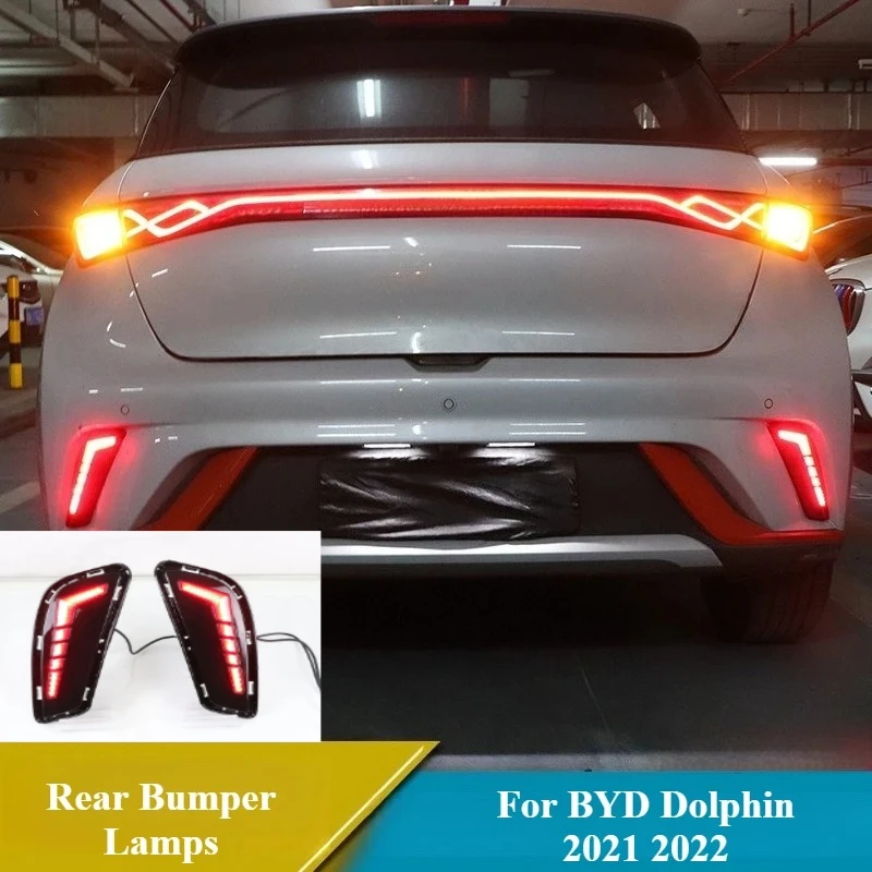 For BYD Dolphin 2021 2022 Car LED 12V Rear Bumper Light Reflector  Rear Fog Lamps Brake Lights DRL Dynamic Turn Signal Daylights