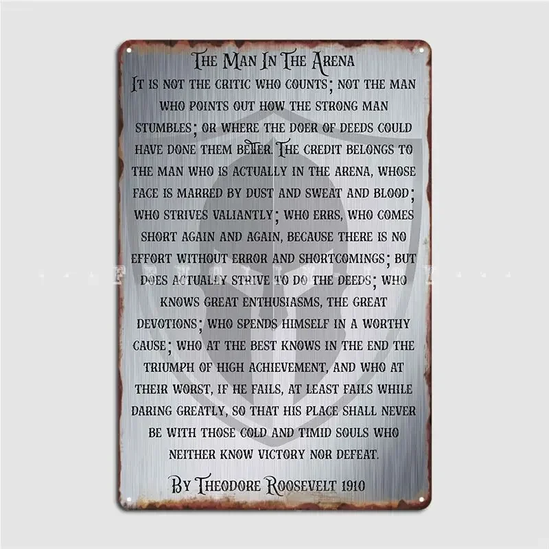 The Man In The Arena Metal Sign Club Home Club Bar Retro Garage Decoration Tin Sign Poster