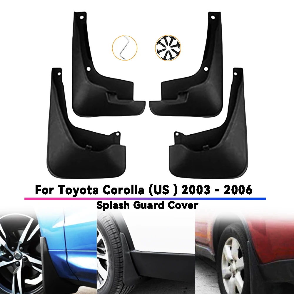 

Car Mudguard For Toyota Corolla US 2003 - 2006 Car Mud Flaps Guards Splash Flap Fender Accessories