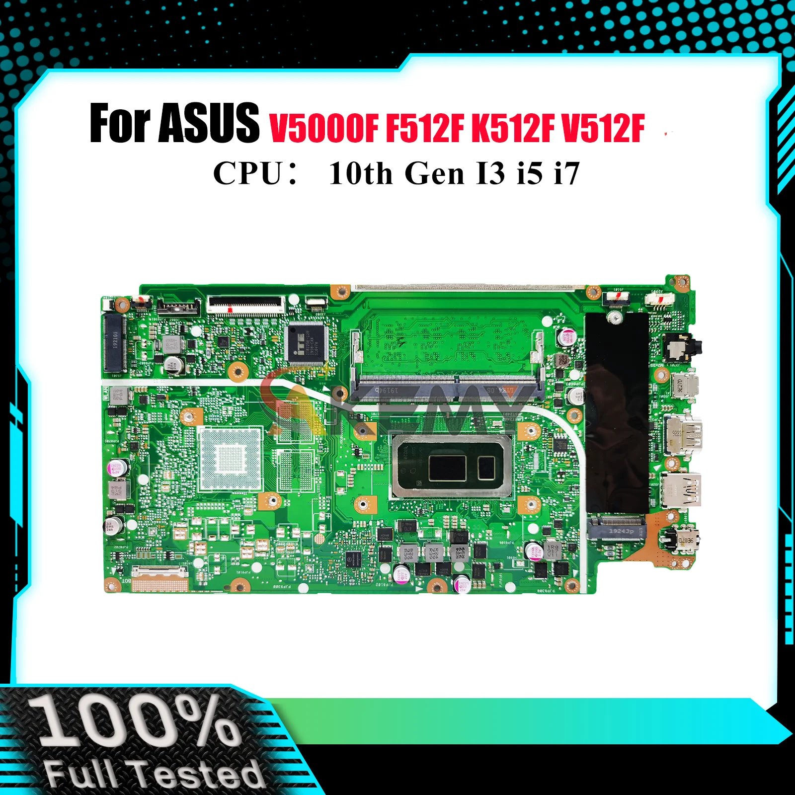 

X512FA Материнская плата для ноутбука ASUS VivoBook X512F X512FLC V5000F X512FB X512FJG X512FL X512FF X512FJ Материнская плата 10-го поколения I3 i5 i7