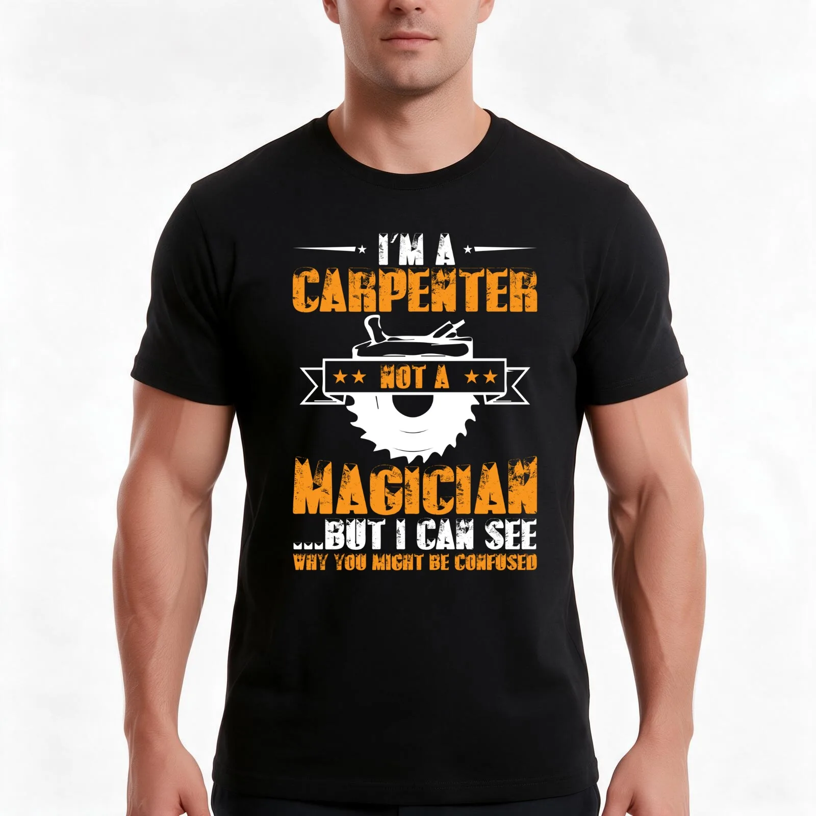 I'm a carpenter not a magician Carpenters Carpentry T-Shirt Summer Casual Cotton Tee Oversized Streetwear Tops 100% Cotton