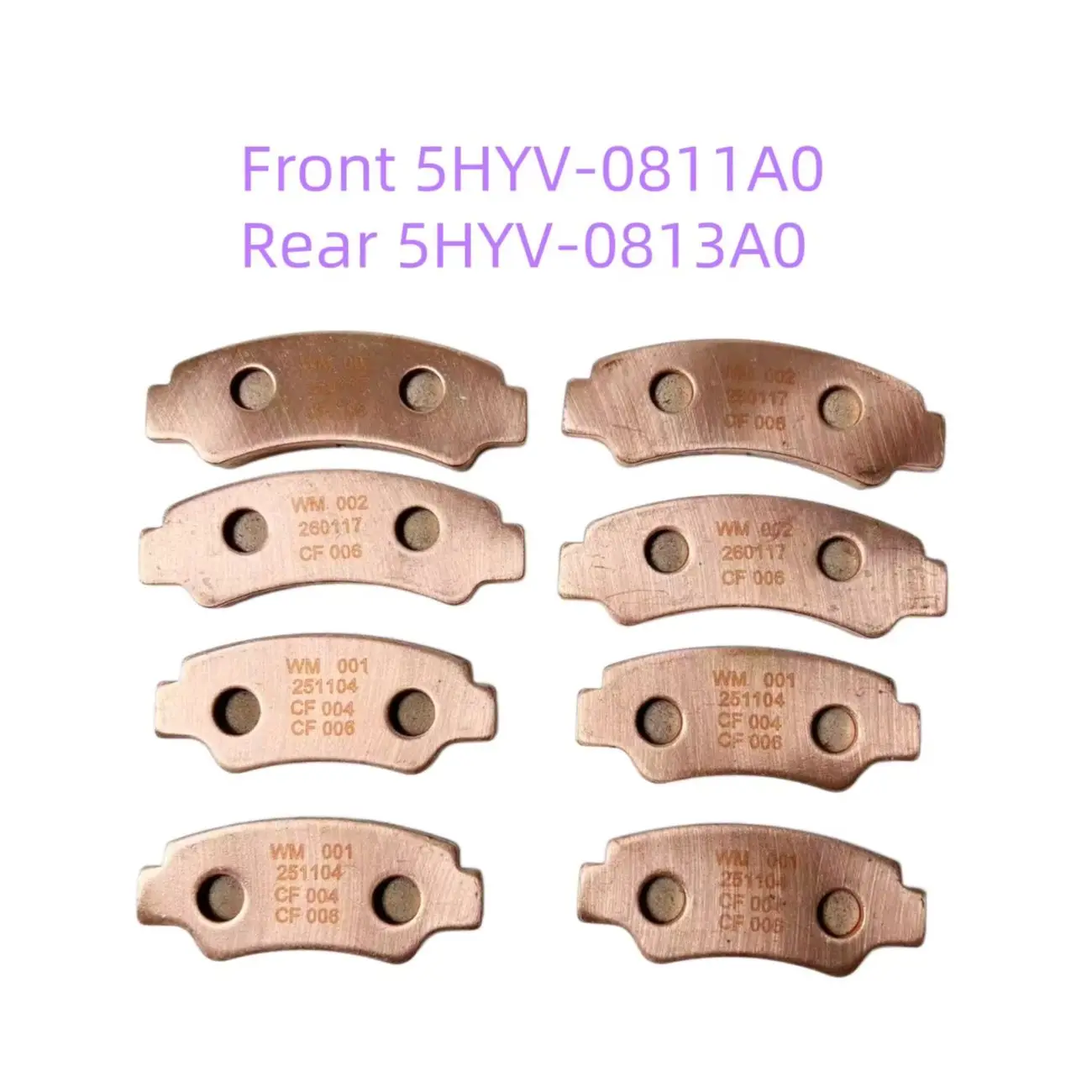 

Original Front Rear Brake Sintered Pad 5HYV-0811A0 5HYV-0813A0 For CForce UForce ZForce 450 500 600 800 950 1000 ATV Overland