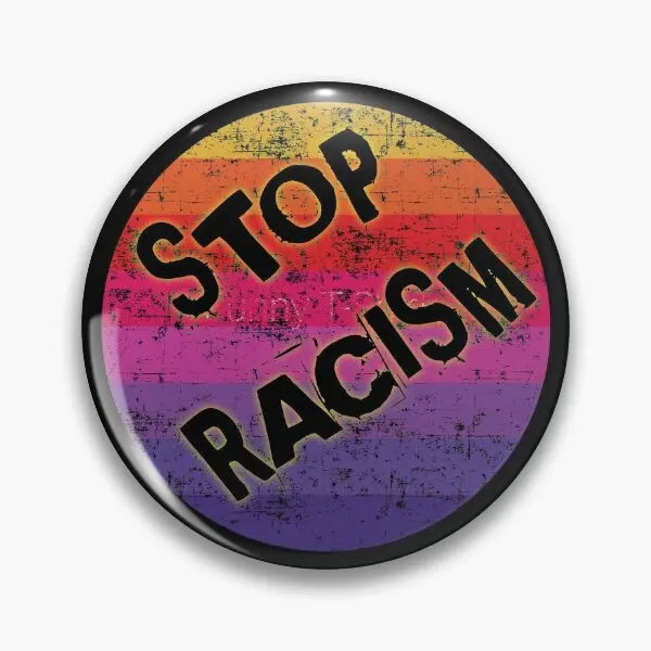 Stop Racism  Soft Button Pin Lapel Pin Metal Decor Creative Hat Funny Fashion Badge Brooch Gift Cute Clothes Cartoon Women Lover