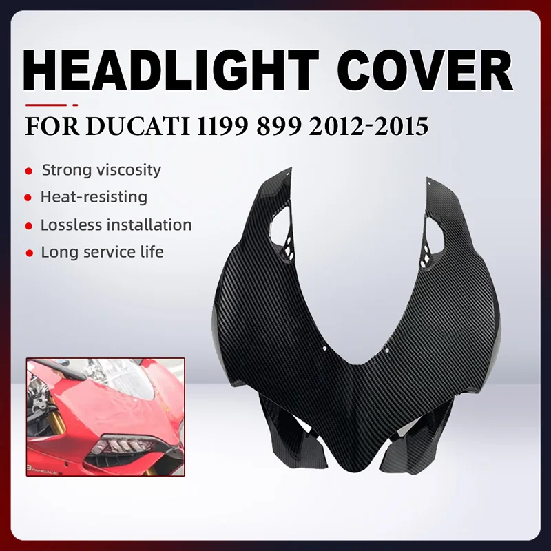 

Motorcycle Front Face Hood Headlight Cover For DUCATI 1199 899 2012 2013 2014 2015 ABS Motorcycle Front Head Fairing Cover