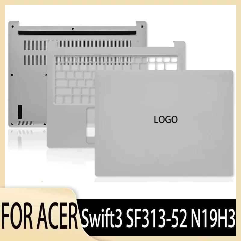 

For Acer Swift3 SF313-52 N19H3 Laptop LCD Rear Lid Back Top Cover Front Bezel Palmrest Upper Bottom Base Case Housing Silver