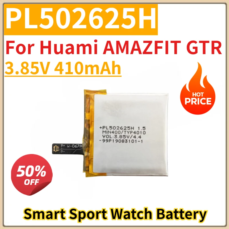 

Brand New Replacement Smart Sport Watch Battery 3.85V 410mAh PL502625H For Huami AMAZFIT GTR 47mm