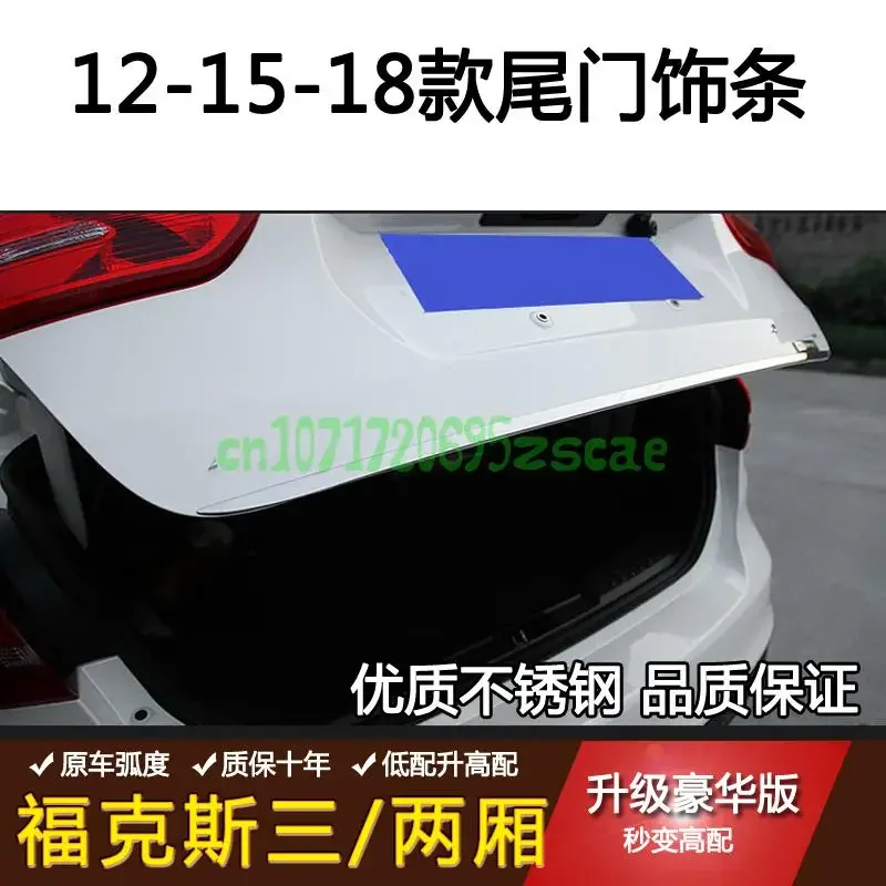 FOR FORD focus sedan 2012-2014 2015 2016 2017 2018Rear Boot Door Trunk Cover Trim Tailgate Garnish Molding Strip Car Accessories