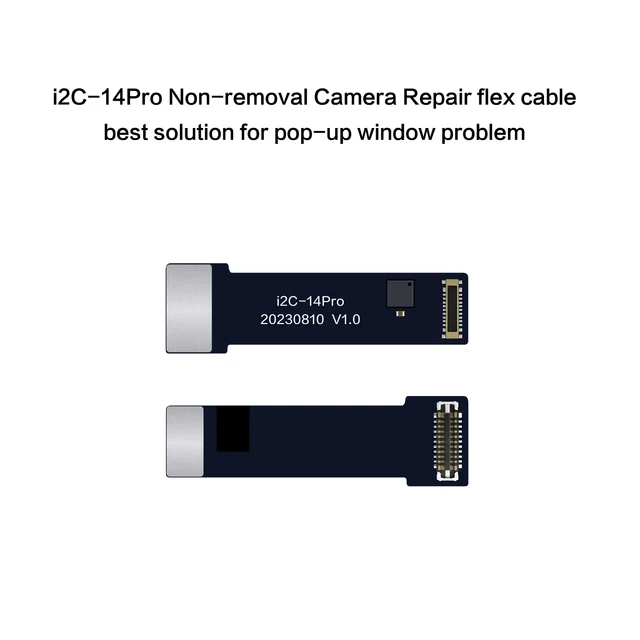 i2C Rear Camera Windows Pop-Up Tag-on FPC Flex Cable Without removal Repair for iPhone 12-14ProMax