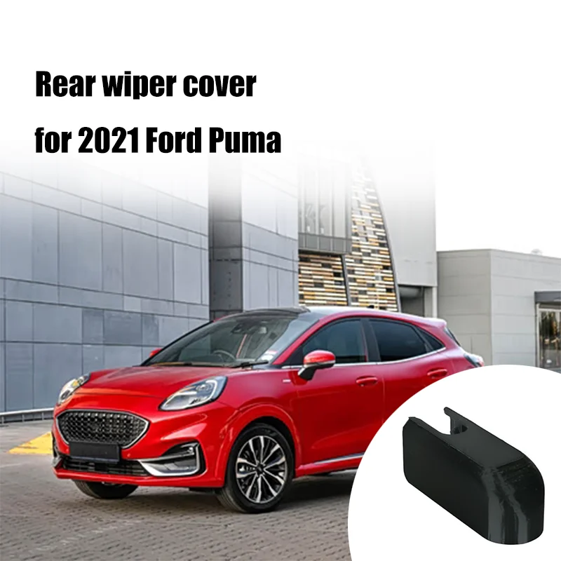 

Customization Car Rear Wiper Cover Black For Ford Puma 2021 Rear Wiper Cover Car Accessories