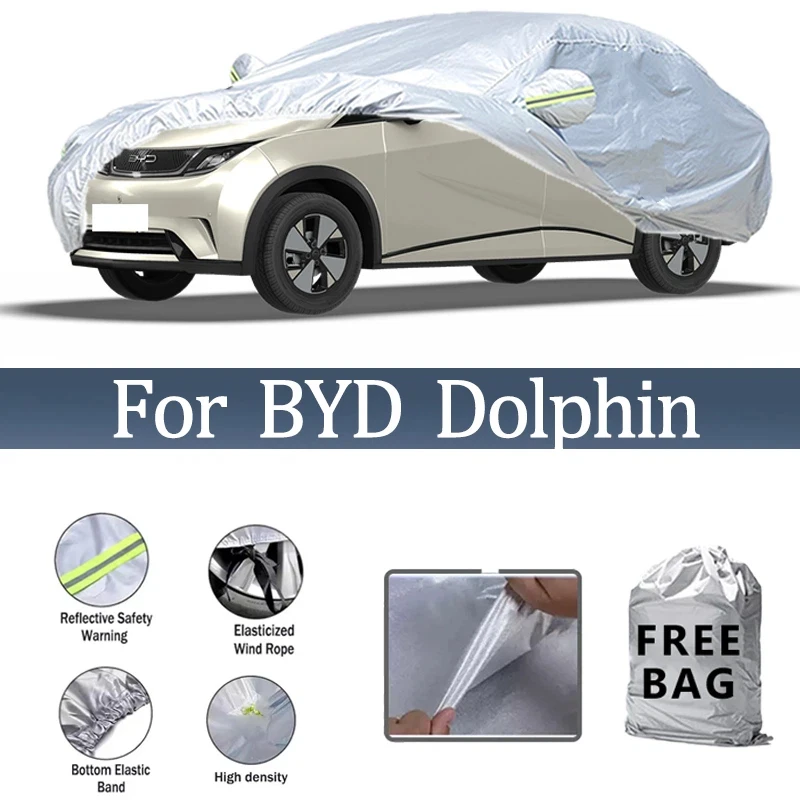 

For BYD Dolphin Car Cover Outdoor Protection Covers Snow Sunshade Waterproof Dustoroof Exterior Uv Car Accessones