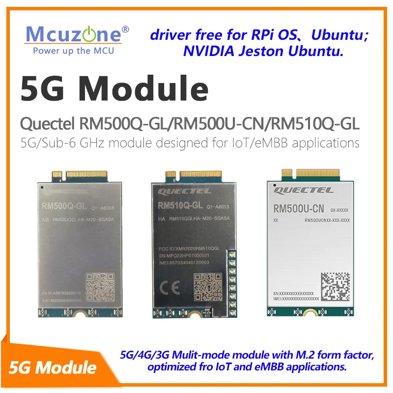 RM500U-CNV, RPi NVIDIA Jetson 5G LTE module Ubuntu driver free RPI OS, openwrt Quectel SSH,RM551E-GL ES